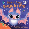 Cover: Trick or Treat, Bugs to Eat - Sourcebooks Explore