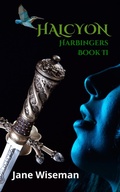 Cover: Halcyon (Harbingers, #2) - Jane Wiseman