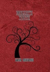Abbildung von: Mozart's Youth - Wise and Wordy