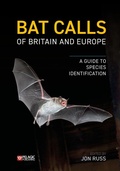 Cover: Bat Calls of Britain and Europe - Pelagic Publishing