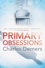 Cover: Primary Obsessions - Legend Press Ltd