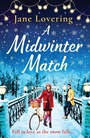Cover: A Midwinter Match - Boldwood Books Ltd