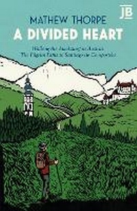 Abbildung von: A Divided Heart - Journey Books