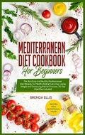 Cover: Mediterranean Diet Cookbook for Beginners - James Farrel Publy Agent
