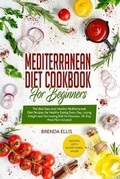 Cover: Mediterranean Diet Cookbook for Beginners - James Farrel Publy Agent