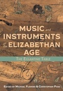 Cover: Music and Instruments of the Elizabethan Age - De Gruyter