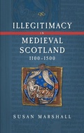 Cover: Illegitimacy in Medieval Scotland, 1100-1500 - De Gruyter