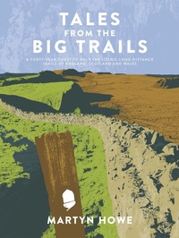 Abbildung von: Tales from the Big Trails - Vertebrate Publishing