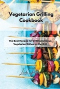 Cover: Vegetarian Grilling Cookbook - Linda Parker