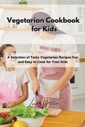 Cover: Vegetarian Cookbook for Kids - Linda Parker