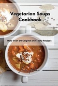 Cover: Vegetarian Soups Cookbook - Linda Parker