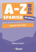 Cover: A-Z for Spanish Ab Initio - Elemi International Schools Publisher