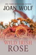 Cover: Wild Irish Rose - Histria LLC