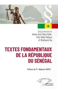 Cover: Textes fondamentaux de la R&eacute;publique du S&eacute;n&eacute;gal - Harmattan S&eacute;n&eacute;gal