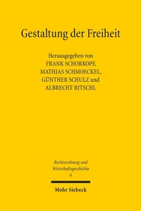 Abbildung von: Gestaltung der Freiheit - Mohr Siebeck