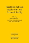 Cover: Regulation between Legal Norms and Economic Reality - Mohr Siebeck