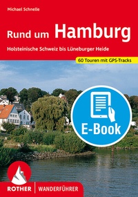 Abbildung von: Rund um Hamburg (E-Book) - Rother Bergverlag