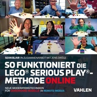 Abbildung von: So funktioniert die Lego® Serious Play®-Methode online - Vahlen