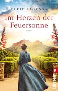 Abbildung von: Im Herzen der Feuersonne - Ullstein
