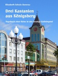 Cover: Drei Kastanien aus K&ouml;nigsberg - EDITION digital