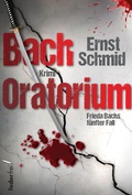 Cover: Bachoratorium: Krimi - Federfrei Verlag