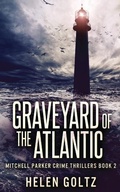 Cover: Graveyard Of The Atlantic - Next Chapter