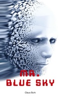 Cover: Mr. Blue Sky - BoD - Books on Demand