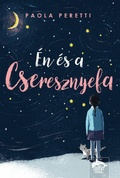 Cover: &Eacute;n &eacute;s a cseresznyefa - Maxim K&ouml;nyvkiad&oacute; Kft.