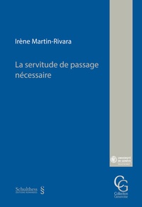 Enlarge image Cover: La servitude de passage nécessaire - Schulthess Juristische Medien