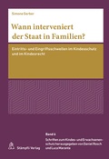 Cover: Wann interveniert der Staat in Familien? - St&auml;mpfli Verlag