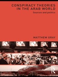 Cover: Conspiracy Theories in the Arab World - Routledge