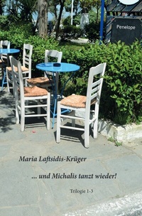Abbildung von: ... und Michalis tanzt wieder! - epubli