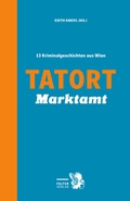 Cover: Tatort Marktamt - Falter Verlag