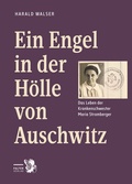 Cover: Ein Engel in der H&ouml;lle von Auschwitz - Falter Verlag