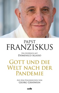 Abbildung von: Gott und die Welt nach der Pandemie - fe-medienvlg