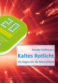 Enlarge image Cover: Kaltes Rotlicht - Sudden Inspiration Verlag e.K.