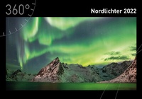 Abbildung von: 360° Nordlichter Premiumkalender 2022 - 360° medien