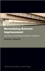 Cover: Normalizing Extreme Imprisonment - OUP eBook