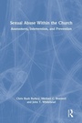 Cover: Sexual Abuse Within the Church - Routledge
