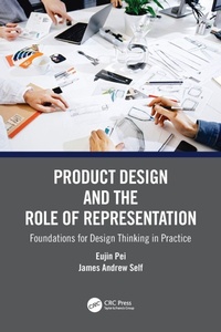 Enlarge image Cover: Product Design and the Role of Representation - CRC Press