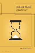 Cover: Lives Amid Violence - Bloomsbury Publishing PLC