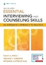 Cover: Essential Interviewing and Counseling Skills, Second Edition - Springer Publishing Company