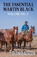 Cover: The Essential Martin Black, Volume No. 3 - Homestead Press
