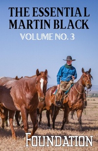 Abbildung von: The Essential Martin Black, Volume No. 3 - Homestead Press