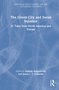 Cover: The Green City and Social Injustice - Routledge