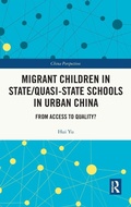 Cover: Migrant Children in State/Quasi-state Schools in Urban China - Routledge
