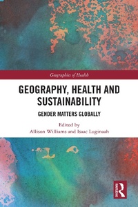 Abbildung von: Geography, Health and Sustainability - Routledge