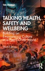 Cover: Talking Health, Safety and Wellbeing - Routledge