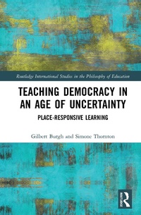 Abbildung von: Teaching Democracy in an Age of Uncertainty - Routledge