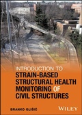 Cover: Introduction to Strain-Based Structural Health Monitoring of Civil Structures - Wiley-ISTE